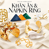 khăn ăn và napkin ring | Cậu Hai Home Decor