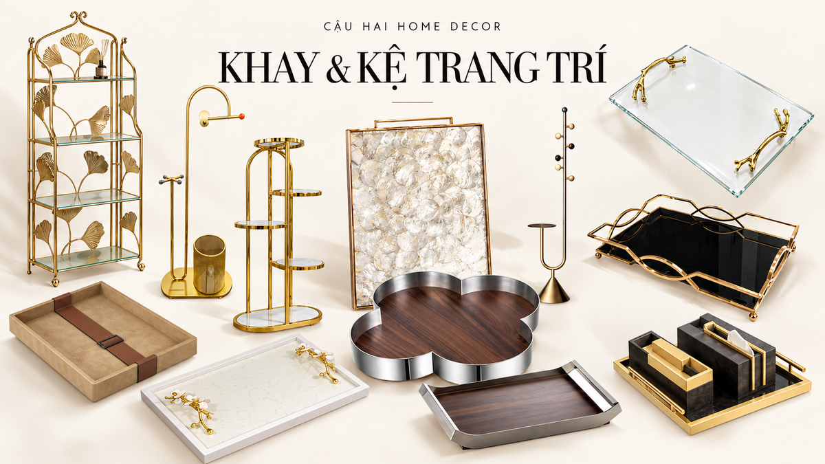 khay và kệ trang trí | Cậu Hai Home Decor