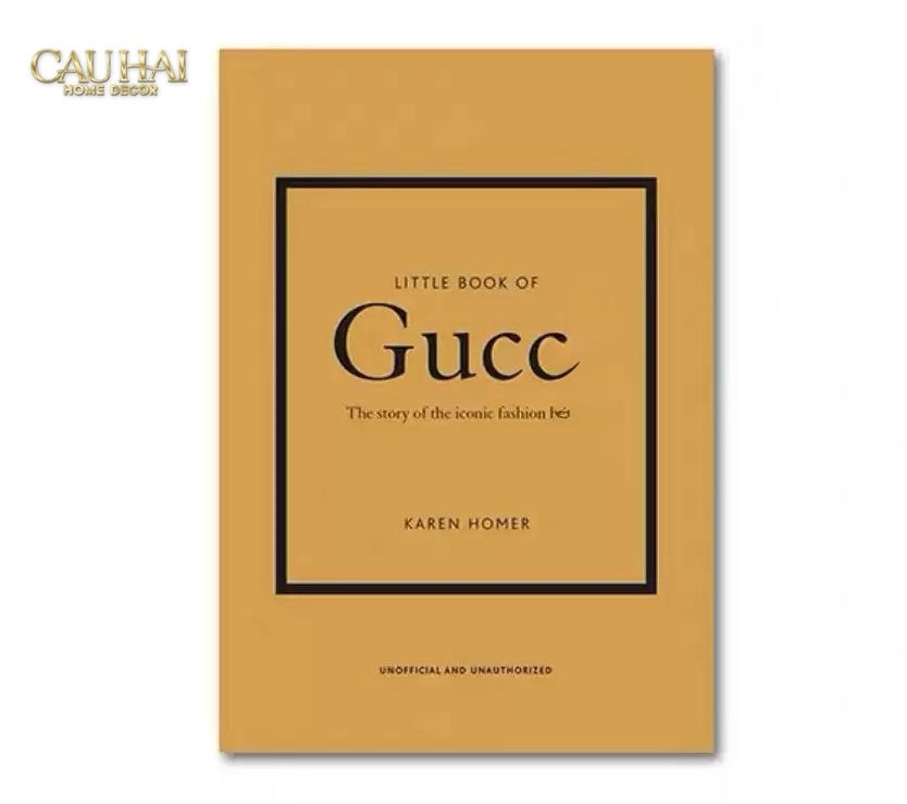 SÁCH FASHION PRIVÉ - LITTLE BOOK OF GG - CẬU HAI HOME DECOR